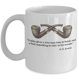 Ceramic coffee mug with a vintage tobacco pipe illustration and a quote from C.S. Lewis A pipe gives a wise man time to think and a fool something to stick in his mouth.
