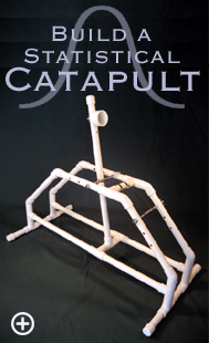 Build a Statistical Catapult from PVC pipe