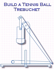 build your own tennis ball trebuchet catapult with trebuchetstore com
