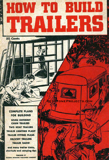 Cover of a book on how to build seven vintage travel trailers and containing complete plans and instructions