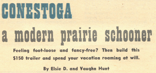 Contestoga a Modern Prairie Schooner title