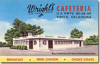 Wright's Cafeteria Vinita, Oklahoma