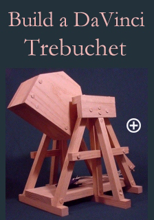 Plans for building a working model da Vinci trebuchet