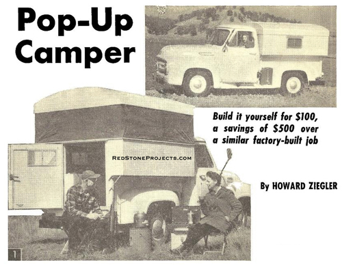 Open and closed views of a DIY pickup truck pop up camper.
