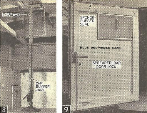 Fig. 8. To raise or lower the roof, car bumper jack with wooden T-crutch extension bolted to it is placed at center of romper gear. Roof is then locked in raised position as in Fig. 11 and car  jack removed. Fig. 9. Interior view of door showing purchased house trailer window and door lock. Spreader bars of lock engage holes in jamb plates as in Fig. 11.