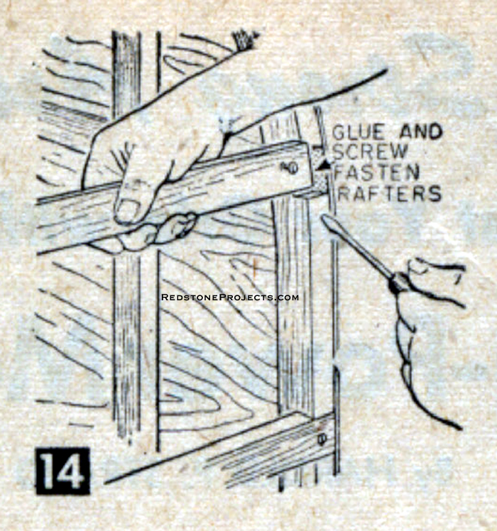 Saw out the trailer door opening and save the pieces to make  the door. Cut 18 rafters 6 ft. 11 1/2 in. long and fit into  the notches cut in the curved studs as in Fig. 12. Fasten with glue and two #8 x 1 3/4 in. f.h. screws at each end.