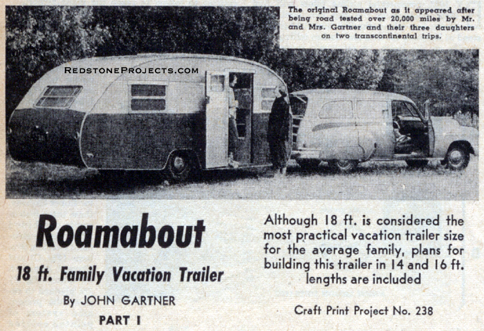 The original Roamabout as it appears after being road  tested over 20,000 miles by Mr. and Mrs. Gartner and their three daughters on two transcontinental trips.